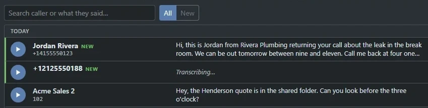 The Voicemail page: new messages marked in green, each with a play button, the caller and a written transcript of what they said.